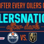 Recapping the Golden Knights vs. Oilers (Game 4) | Oilersnation After Dark - May 10th, 2023