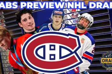 MONTREAL CANADIENS PREVIEW NHL DRAFT