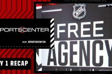 A quick run through of some of the biggest Day 1 NHL free agency moves on | SportsCenter
