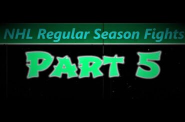 NHL Fights From The Regular Season Part 5