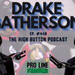 The High Button Podcast: #448 Drake Batherson, Nova Scotia Showdown & The Next Step