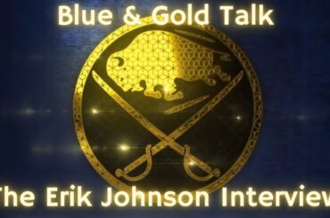 Blue & Gold Talk - The Erik Johnson Interview