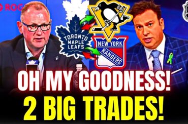 MAJOR TRADE BETWEEN MAPLE LEAFS, PITTSBURGH PENGUINS, AND NEW YORK RANGERS! TORONTO MAPLE LEAFS NEWS