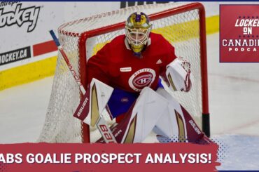 Analyzing the Montreal Canadiens goaltending prospects after the 2023 NHL Draft