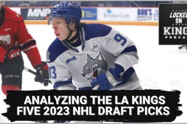 Analyzing the LA Kings 2023 NHL draft selections