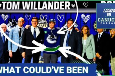 The Vancouver Canucks only wanted Tom Willander