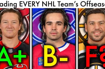 Grading EVERY NHL Team's 2023 Offseason! (NHL Trade Rumors & Rankings/Devils/Canadiens News Today)