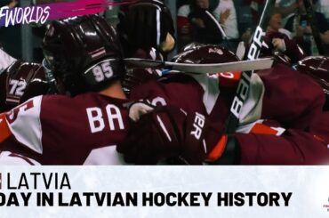 Features | A Day in Latvian Hockey History | 2023 #IIHFWorlds