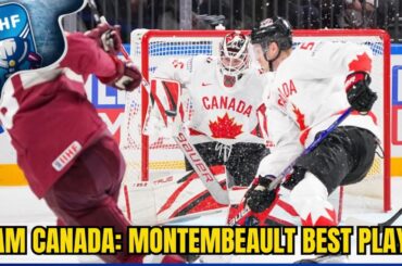 MONTEMBEAULT UNBELIEVABLE WITH TEAM CANADA