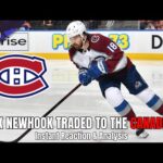 ALEX NEWHOOK TRADED TO THE MONTREAL CANADIENS | Instant Reaction & Analysis