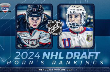 2024 NHL Draft Early Look: Logan's Top-16 Rankings, Storylines & More | THW Prospect Corner