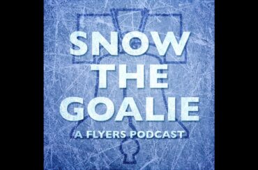 "Playoff Push" with Special Guest Travis Sanheim - Snow The Goalie Ep. 1