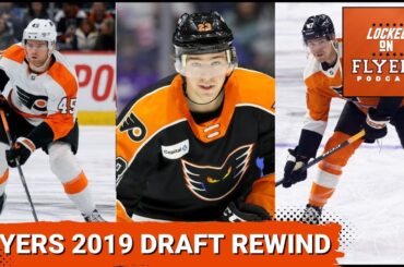 Philadelphia Flyers Draft Class Rewind: 2019 Edition