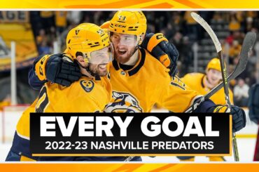 EVERY GOAL: Nashville Predators 2022-23 Regular Season