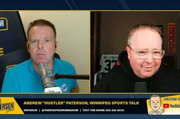 Blue Bombers/Jets Update with Andrew "Hustler" Paterson of Winnipeg Sports Talk!