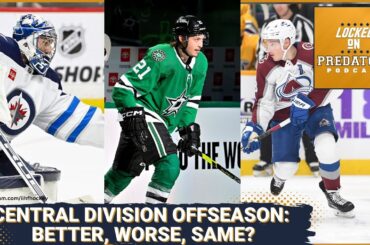 The Nashville Predators' Rivals: Which Central Division Team Got Better, Worse, or Stayed the Same?
