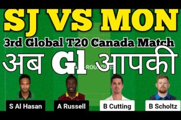 sj vs mon dream11 prediction|mon vs sj|mon vs sj today match prediction|sj vs mon Canada t20 match