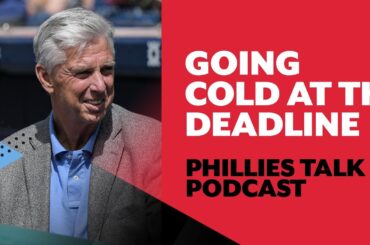 How active of a Phillies trade deadline are we expecting? | Phillies Talk