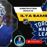 BREAKING NEWS - Toronto Maple Leafs Samsonov arbitration results