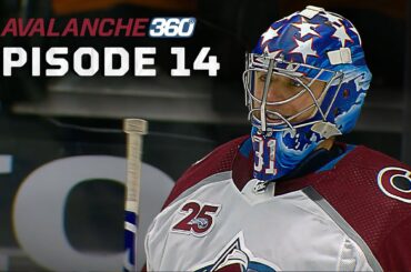 Avalanche 360 | Ep. 14: Road Trip & JJ's Shutout (2021)