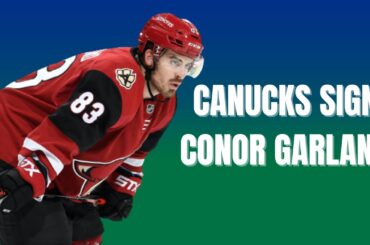 Canucks news: Canucks sign Conor Garland to a 5 year, $24.75M contract