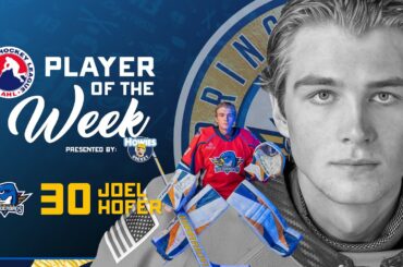 Joel Hofer is the AHL's Player Of The Week