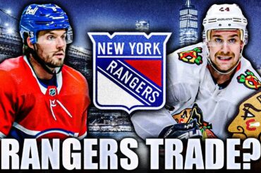 HABS, BLACKHAWKS, & RANGERS TRADE RUMOURS (Ben Chiarot, Calvin de Haan To New York?) NHL News Today
