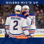 OILERS MIC'D UP | Episode 9 Trailer