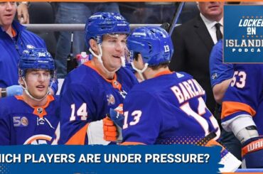 Which New York Islanders Player Is Under the Most Pressure in the Coming NHL Season?