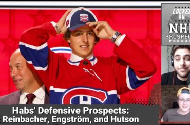 Analysis of the Habs' Defensive Prospects: Lane Hutson, David Reinbacher, and Adam Engström