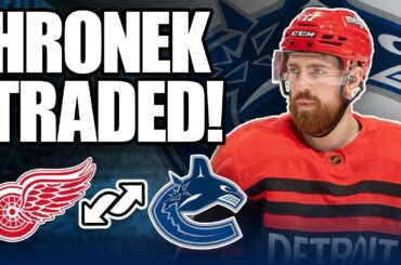 Who Won the Filip Hronek Trade? | Detroit Red Wings/Vancouver Canucks NHL Trade Breakdown