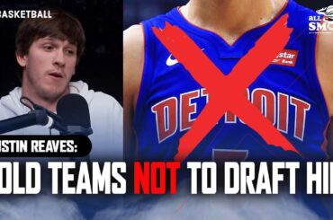 Why Austin Reaves Told Teams NOT To Draft Him | ALL THE SMOKE | SHOWTIME BASKETBALL