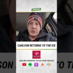 John Carlson returns to the ice