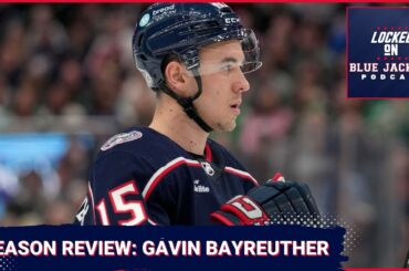 Blue Jackets 22-23 Season Review: Gavin Bayreuther