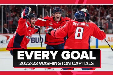 EVERY GOAL: Washington Capitals 2022-23 Regular Season