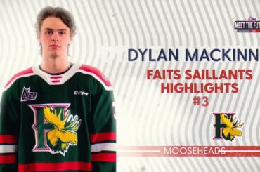 2023 NHL Prospects/ Espoirs LNH 2023 - Dylan MacKinnon - Highlights/Faits Saillants