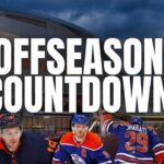 Edmonton Oilers "Top 6" Expectations : OILERS OFFSEASON COUNTDOWN