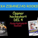DEL 4 | MIKA ZIBANEJAD ROOKIE | JAG ÖPPNAR HOCKEYKORT | SHL/ELITSERIEN 2011|