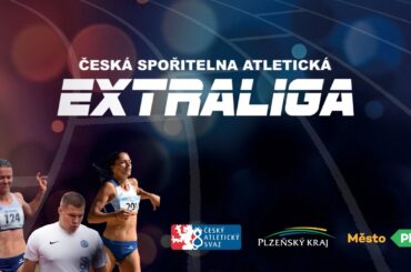 2. KOLO - ČESKÁ SPOŘITELNA ATLETICKÁ EXTRALIGA  - PLZEŇ 2023