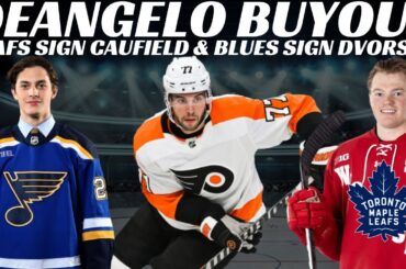 Breaking News: Flyers Buyout Deangelo, NJ Sign Tierney, Blues & Pens Signings & Leafs Sign Caufield