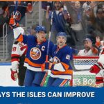 Today We Analyze Another Way the New York Islanders Can Improve from Within