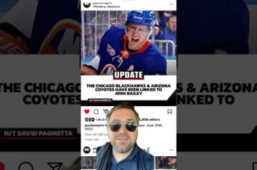 Who will pick the up the Josh Bailey contract? Arizona Coyotes or Chicago Blackhawks?