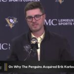 Kyle Dubas Explains Why The Penguins Traded For Erik Karlsson