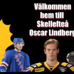 VÄLKOMMEN HEM TILL SKELLEFTEÅ OSCAR LINDBERG | HIGHLIGHTS |
