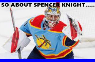 So What About Spencer Knight?