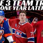 Huge NHL Trade - Habs, Hawks & Isles 3 Team Trade One Year Later