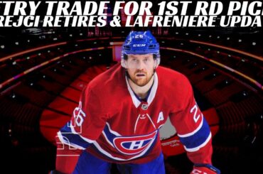 NHL Trade Rumours  - Habs Trading Petry for 1st? Krejci Retires, Lafreniere Update + More