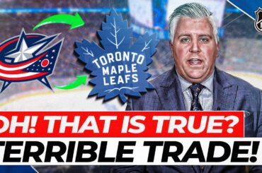 BOMB! WILL THIS HAPPEN? TERRIBLE TRADE! OH MY GOD! TORONTO MAPLE LEAFS NEWS! NHL NEWS!