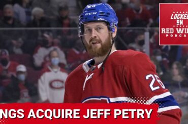 Does Jeff Petry Fit? | Detroit Acquires Veteran Defenseman from the Montreal Canadiens