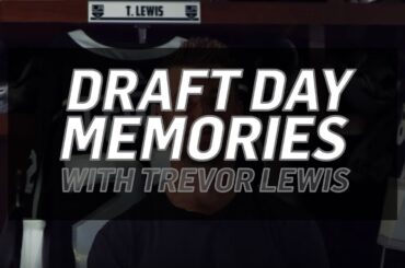 Draft Day Memories with Trevor Lewis